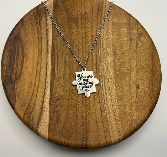 You are my missing piece necklace